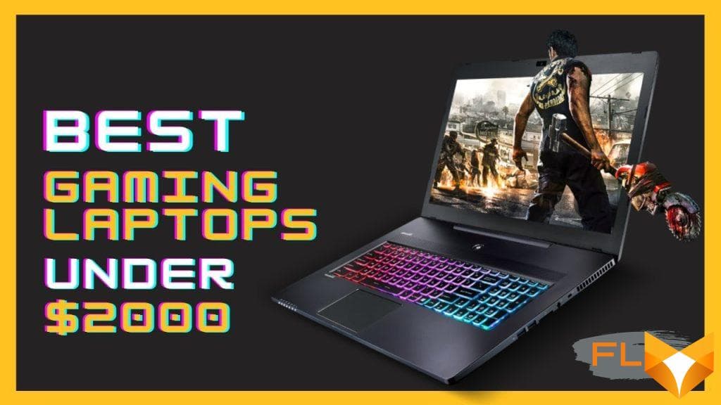 Best gaming laptop under 2000